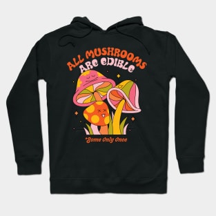 Edible Mushrooms Hoodie